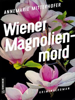 cover image of Wiener Magnolienmord